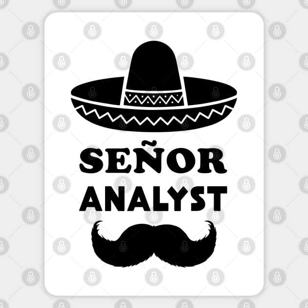 Señor Analyst Pun | Gift for Senior Analysts Sticker by shirtonaut